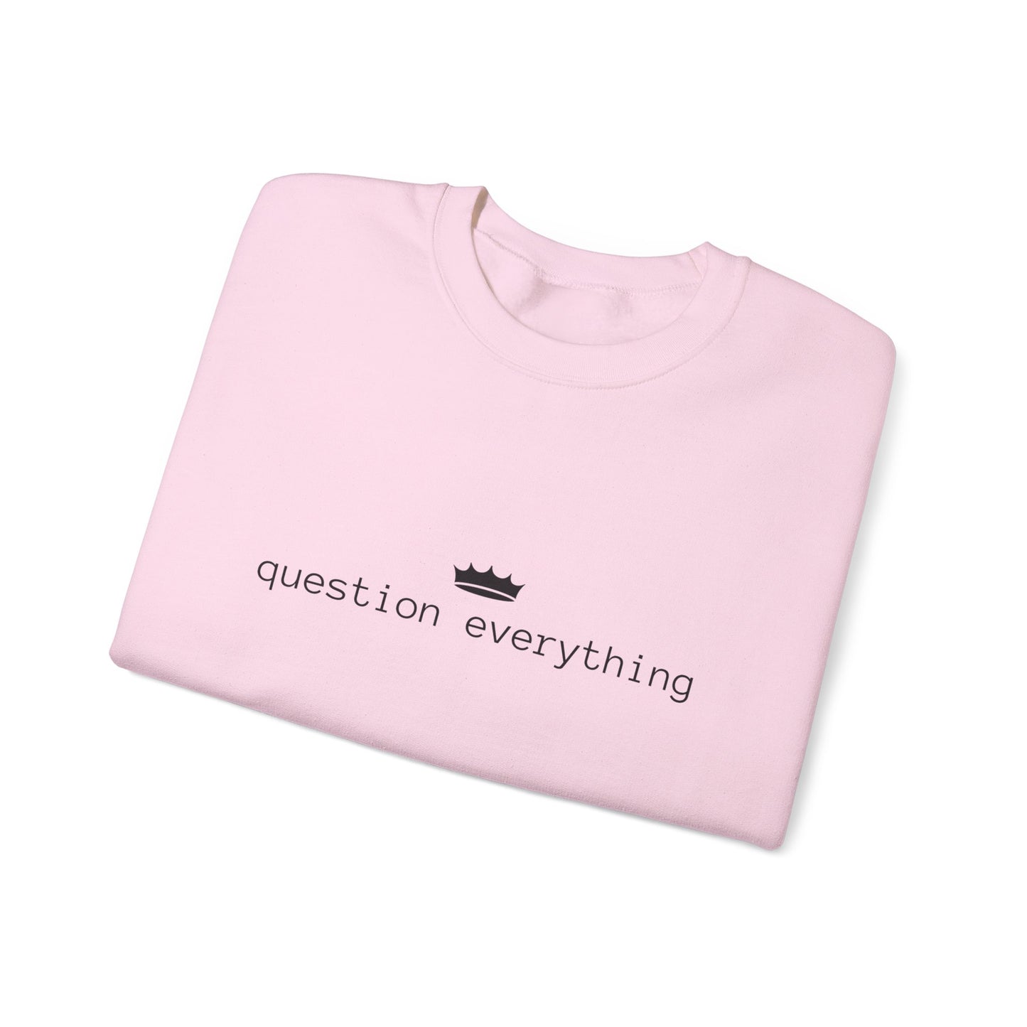 QUESTION EVERYTHING Unisex Heavy Blend™ Crewneck Sweatshirt