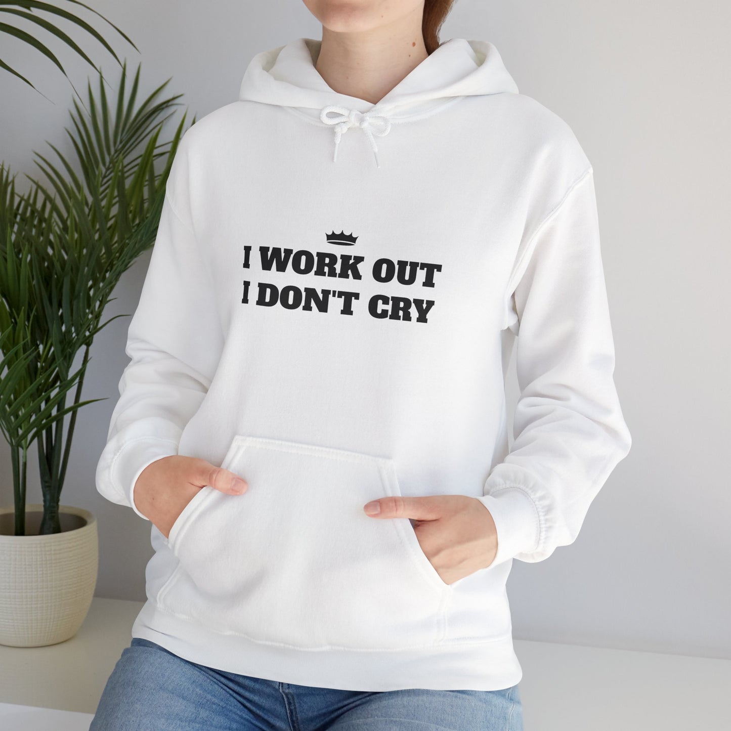 I WORK OUT I DON'T CRY Unisex Heavy Blend™ Hoodie - Motivational Fitness Sweatshirt