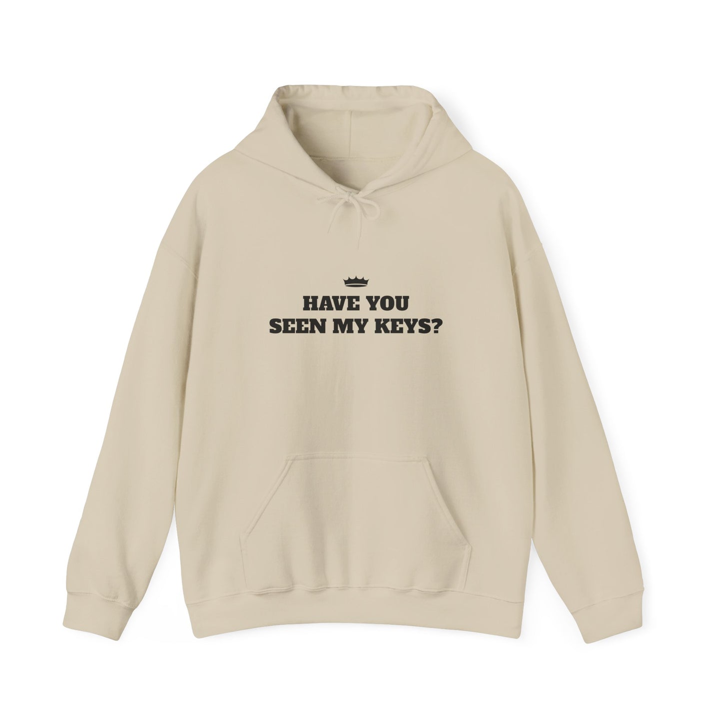 HAVE YOU SEEN MY KEYS? Unisex Hooded Sweatshirt - Cozy & Fun for Everyday Use