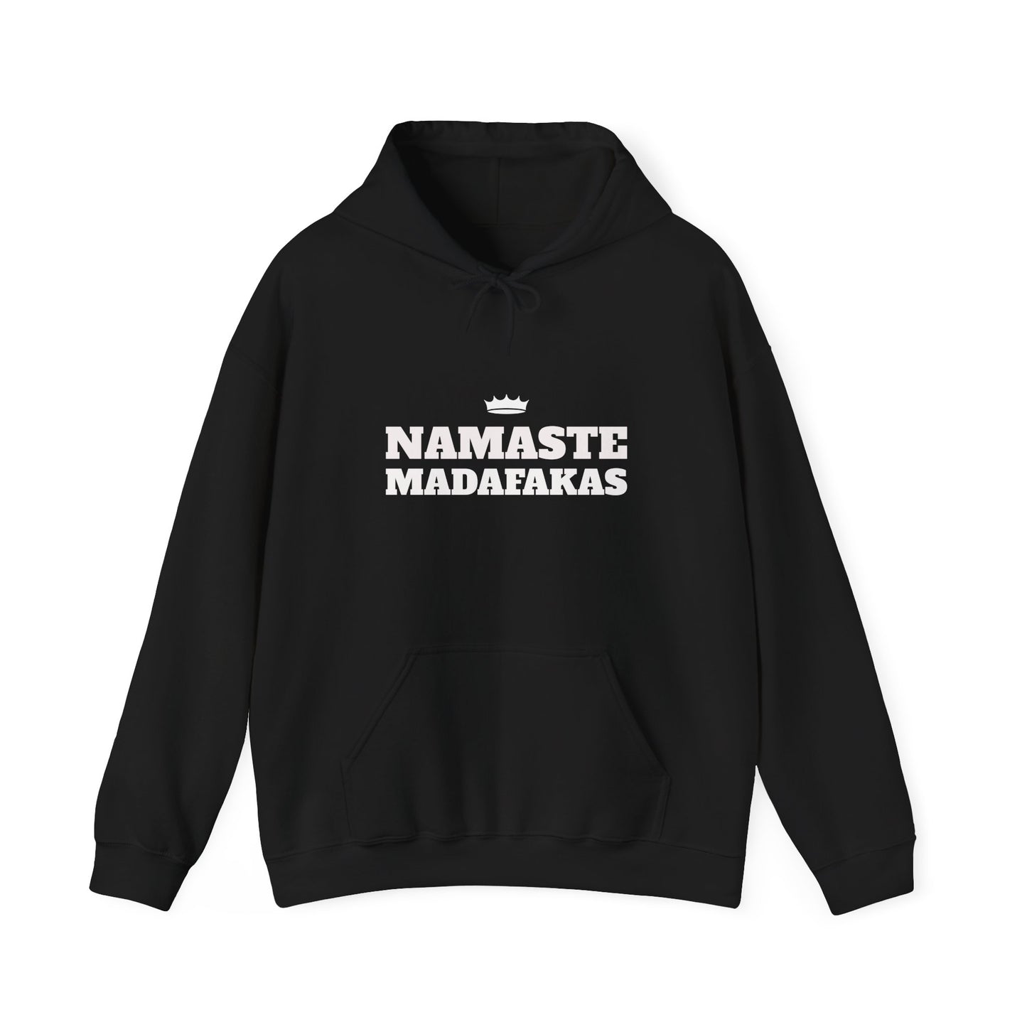 Namaste Madafakas Hoodie - Unisex Heavy Blend Sweatshirt for Chill Vibes