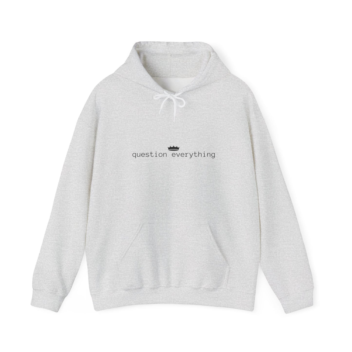 Question Everything Unisex Hoodie - Cozy Heavy Blend Sweatshirt
