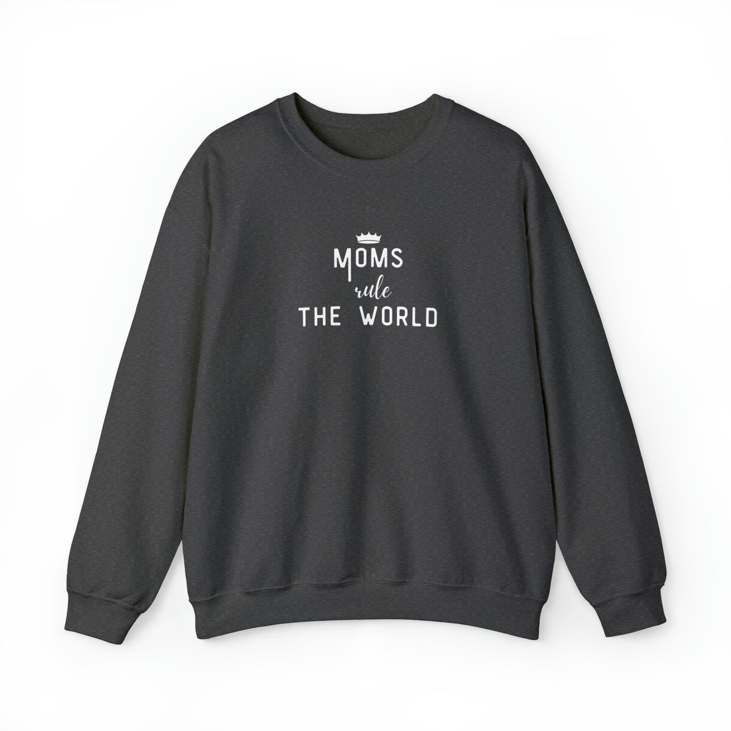 MOMS RULE THE WORLD Unisex Heavy Blend™ Crewneck Sweatshirt