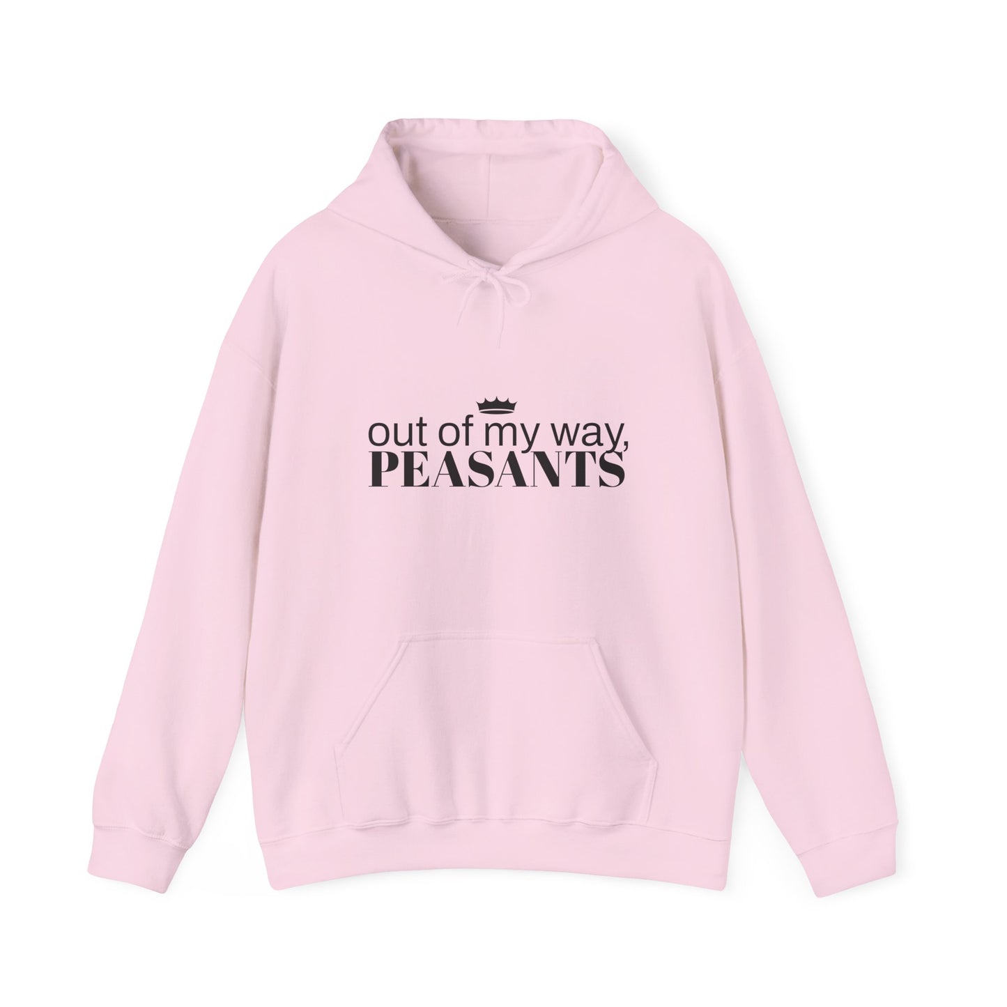 OUT OF MY WAY, PEASANTS Unisex Heavy Blend™ Hooded Sweatshirt