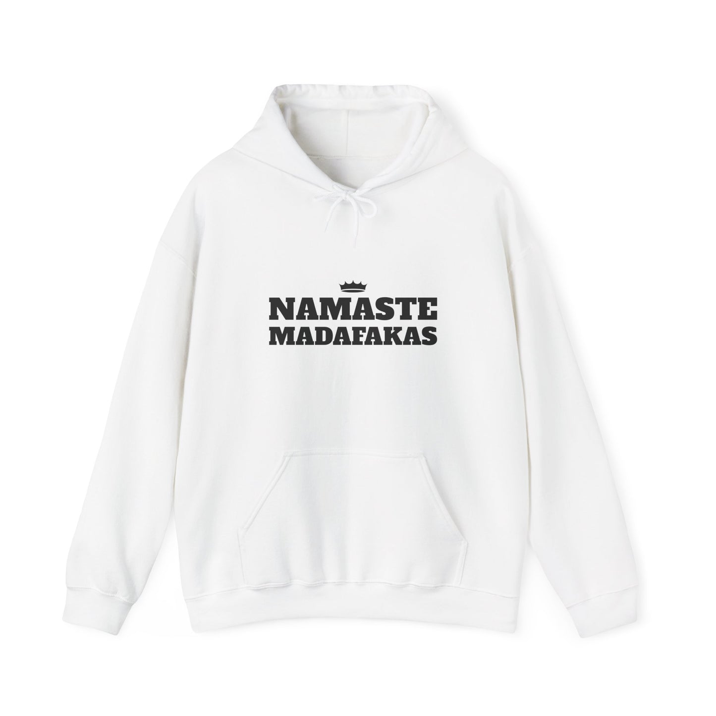 Namaste Madafakas Hoodie - Unisex Heavy Blend Sweatshirt for Chill Vibes