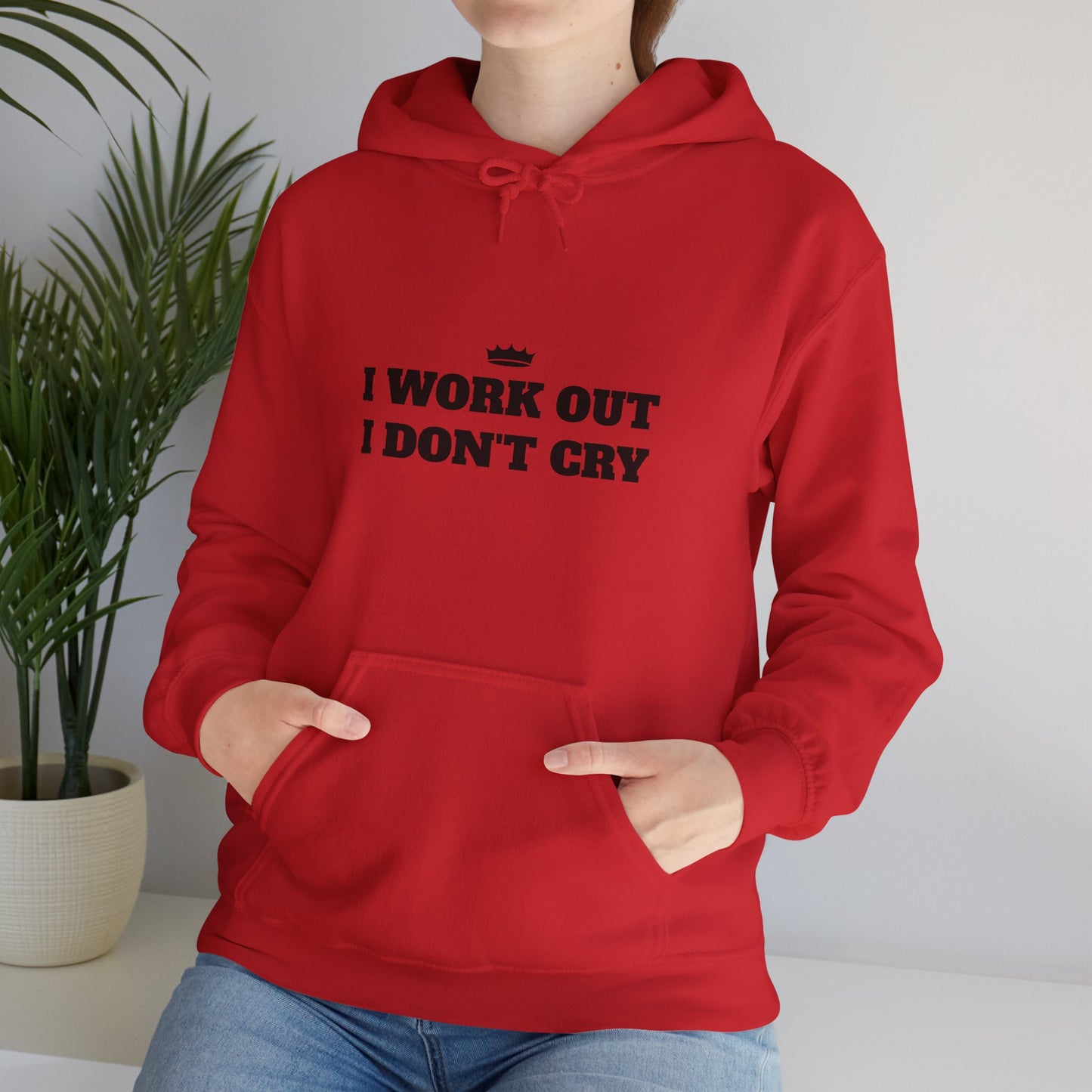 I WORK OUT I DON'T CRY Unisex Heavy Blend™ Hoodie - Motivational Fitness Sweatshirt