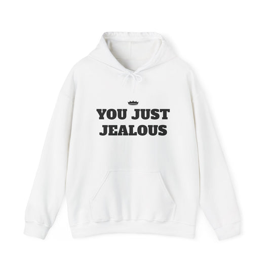 YOU JUST JEALOUS Unisex Heavy Blend™ Hooded Sweatshirt